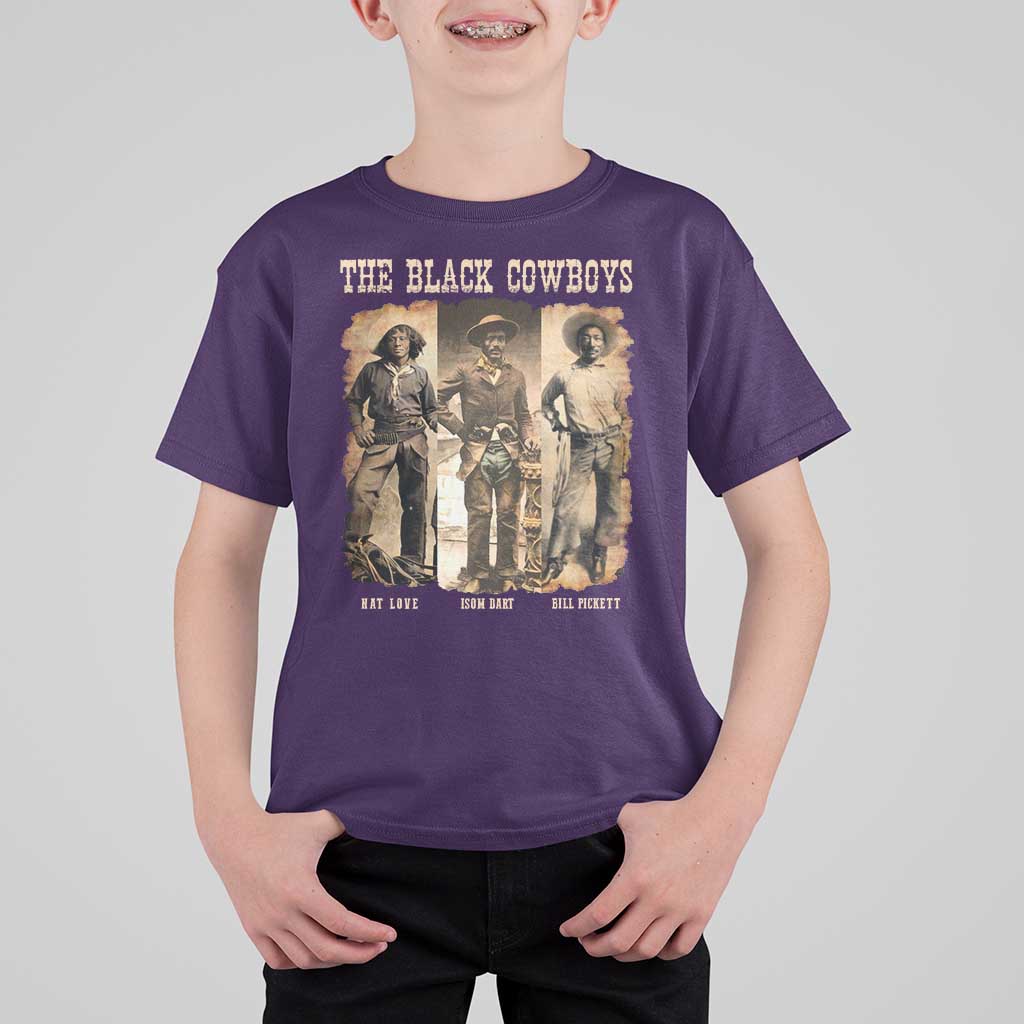 The Black Cowboys Nat Love Isom Dart Bill Pickett T Shirt For Kid African American Cowboy
