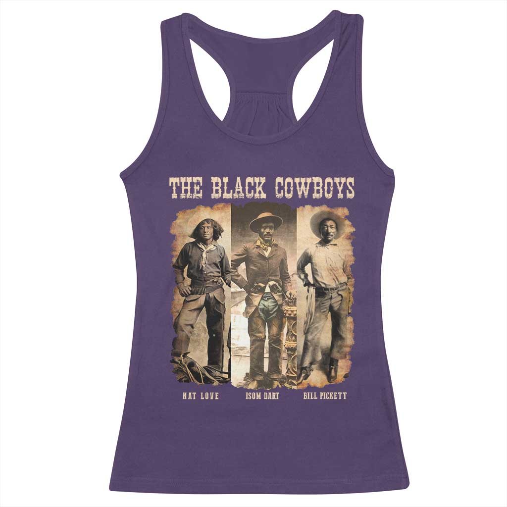 The Black Cowboys Nat Love Isom Dart Bill Pickett Racerback Tank Top African American Cowboy