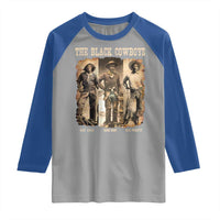 The Black Cowboys Nat Love Isom Dart Bill Pickett Raglan Shirt African American Cowboy