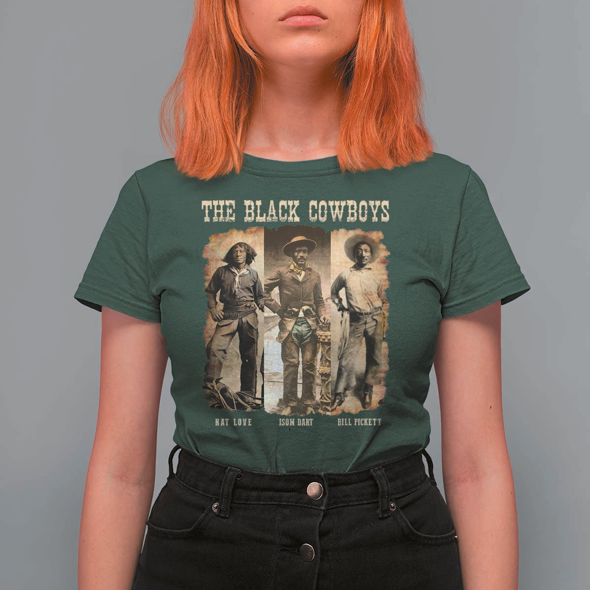 The Black Cowboys Nat Love Isom Dart Bill Pickett T Shirt For Women African American Cowboy