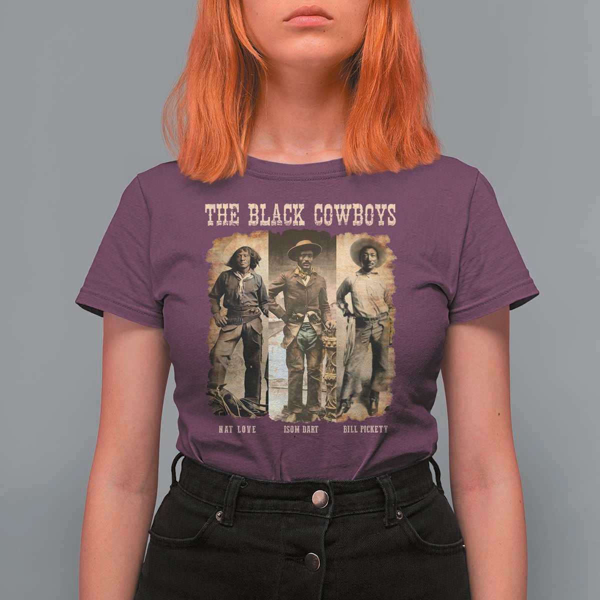 The Black Cowboys Nat Love Isom Dart Bill Pickett T Shirt For Women African American Cowboy