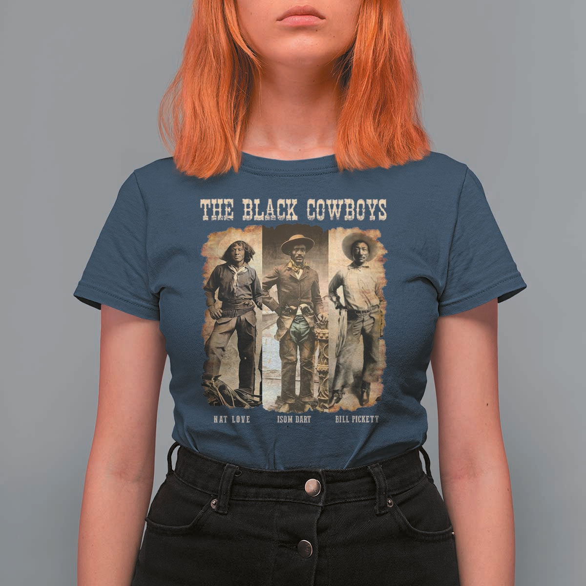 The Black Cowboys Nat Love Isom Dart Bill Pickett T Shirt For Women African American Cowboy