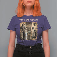 The Black Cowboys Nat Love Isom Dart Bill Pickett T Shirt For Women African American Cowboy