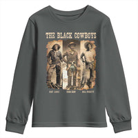 The Black Cowboys Nat Love Isom Dart Bill Pickett Youth Sweatshirt African American Cowboy