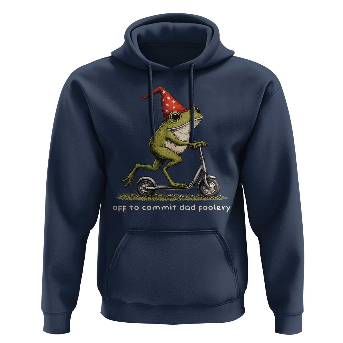 Off To Commit Dad Foolery Hoodie Funny Daddy Frog Scooter Fathers Day