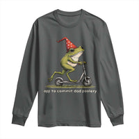 Off To Commit Dad Foolery Long Sleeve Shirt Funny Daddy Frog Scooter Fathers Day