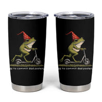 Off To Commit Dad Foolery Tumbler Cup Funny Daddy Frog Scooter Fathers Day