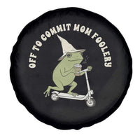 Off To Commit Mom Foolery Spare Tire Cover Funny Mama Frog Scooter Mother's Day