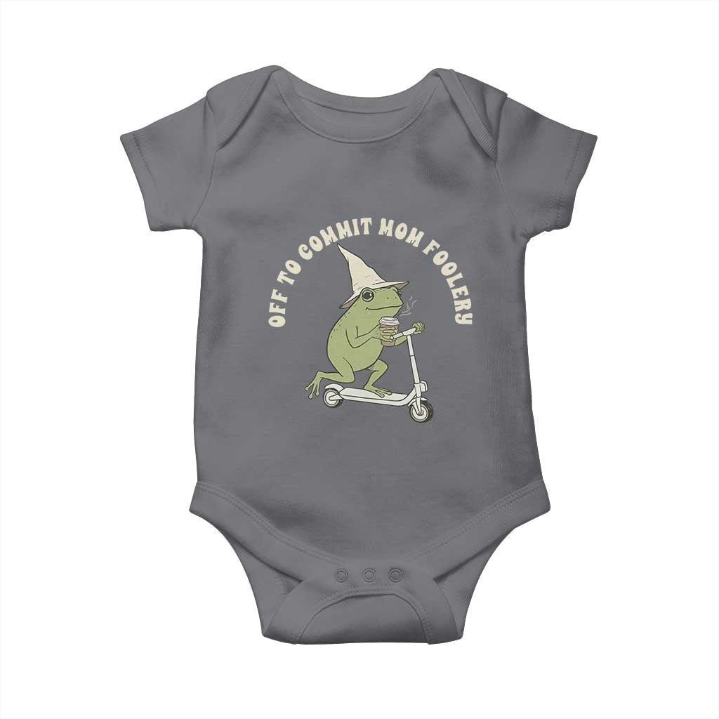 Off To Commit Mom Foolery Baby Onesie Funny Mama Frog Scooter Mother's Day