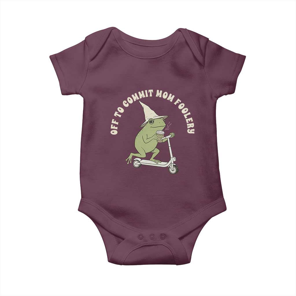 Off To Commit Mom Foolery Baby Onesie Funny Mama Frog Scooter Mother's Day