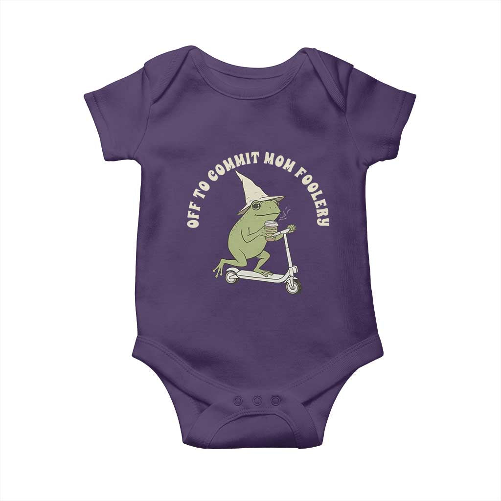 Off To Commit Mom Foolery Baby Onesie Funny Mama Frog Scooter Mother's Day