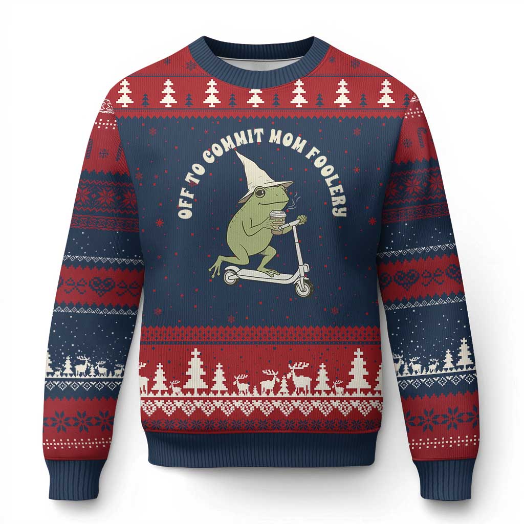 Off To Commit Mom Foolery Ugly Christmas Sweater Funny Mama Frog Scooter Mother's Day
