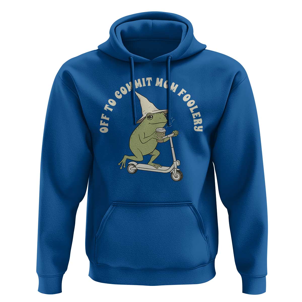 Off To Commit Mom Foolery Hoodie Funny Mama Frog Scooter Mother's Day