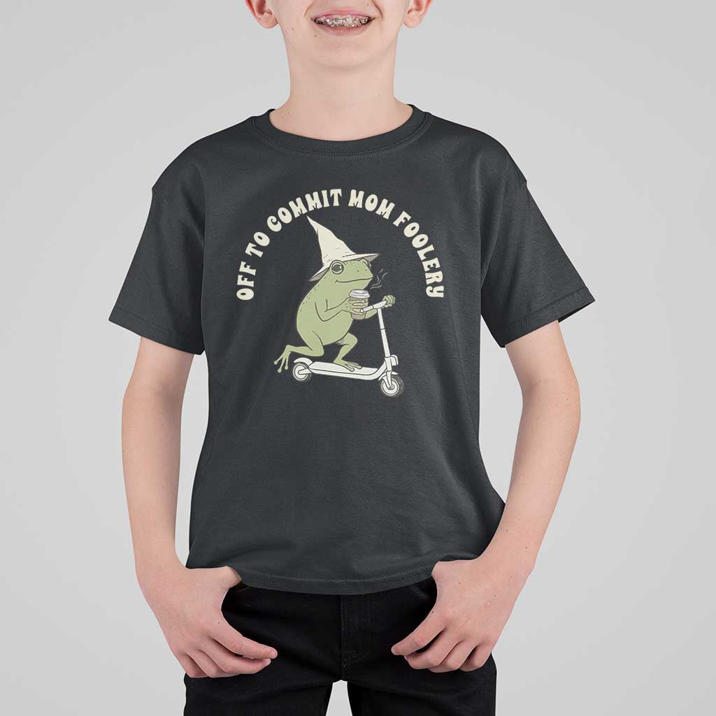 Off To Commit Mom Foolery T Shirt For Kid Funny Mama Frog Scooter Mother's Day