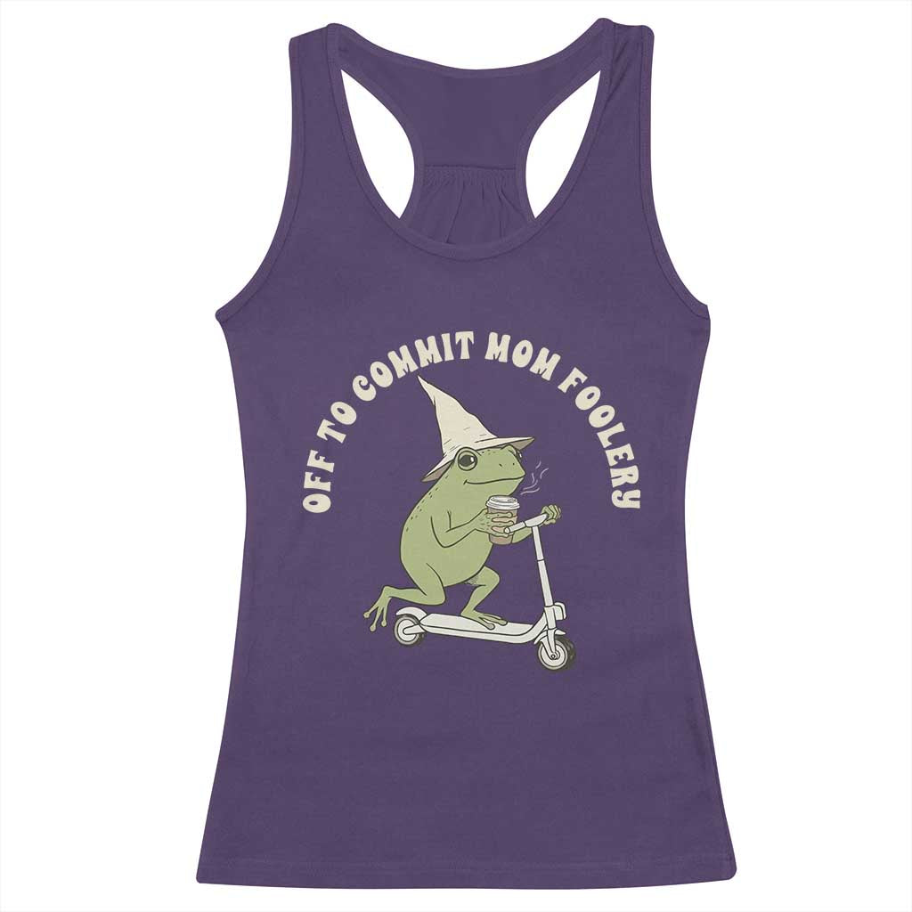 Off To Commit Mom Foolery Racerback Tank Top Funny Mama Frog Scooter Mother's Day