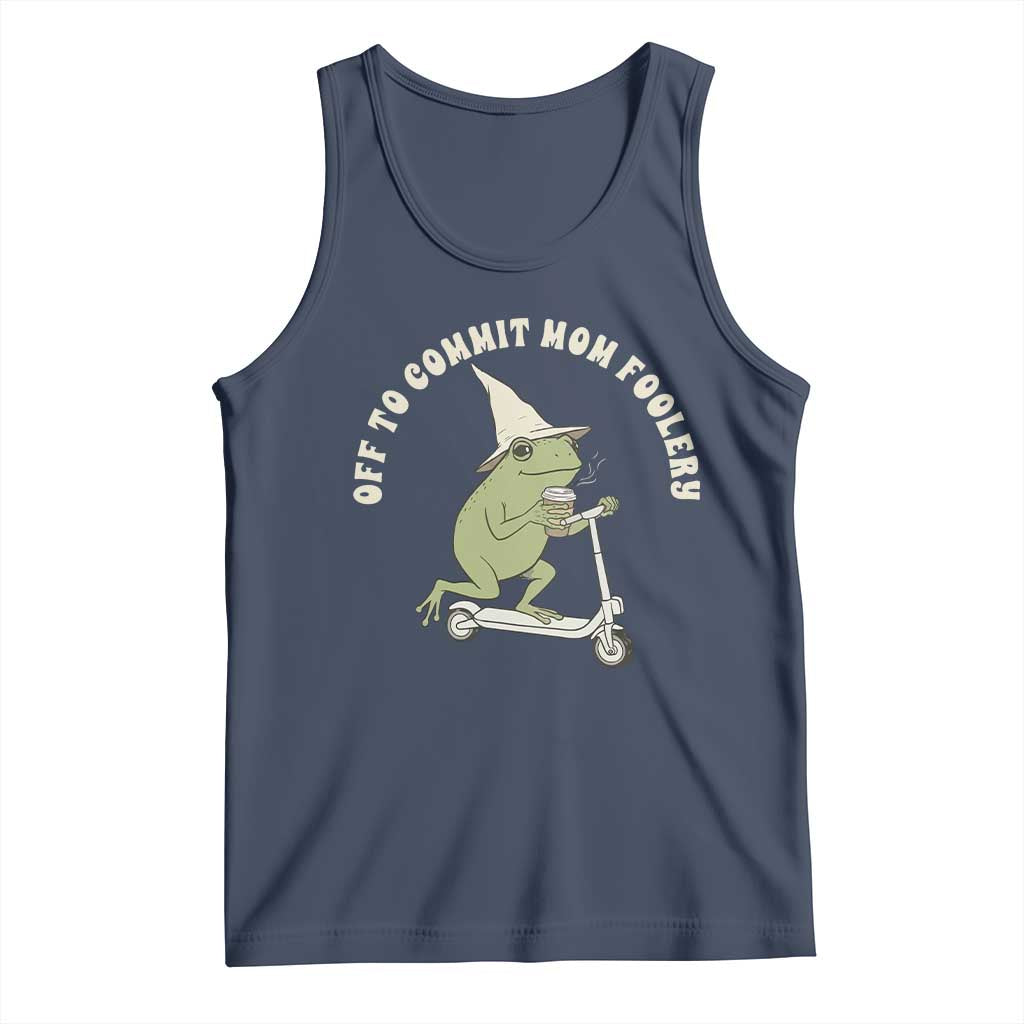 Off To Commit Mom Foolery Tank Top Funny Mama Frog Scooter Mother's Day