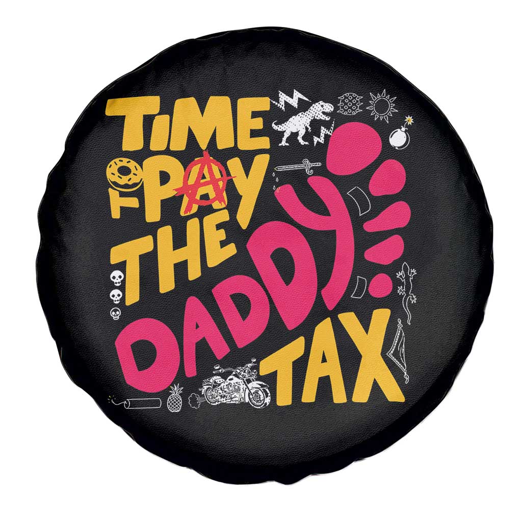 Time To Pay The Daddy Tax Spare Tire Cover Dungeon Gamer Dad Father’s Day