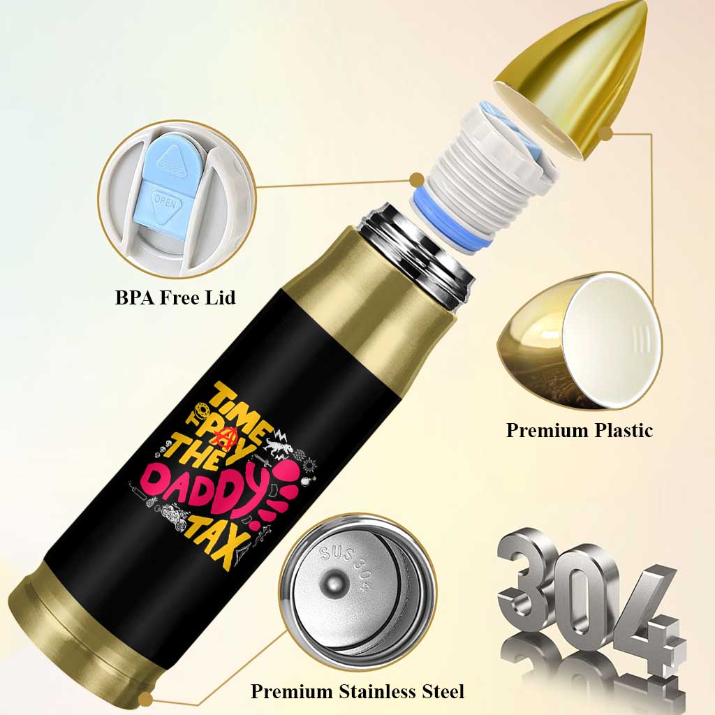 Time To Pay The Daddy Tax Bullet Tumbler Dungeon Gamer Dad Father’s Day