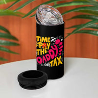 Time To Pay The Daddy Tax 4 in 1 Can Cooler Tumbler Dungeon Gamer Dad Father’s Day