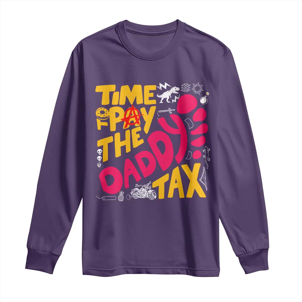 Time To Pay The Daddy Tax Long Sleeve Shirt Dungeon Gamer Dad Father’s Day