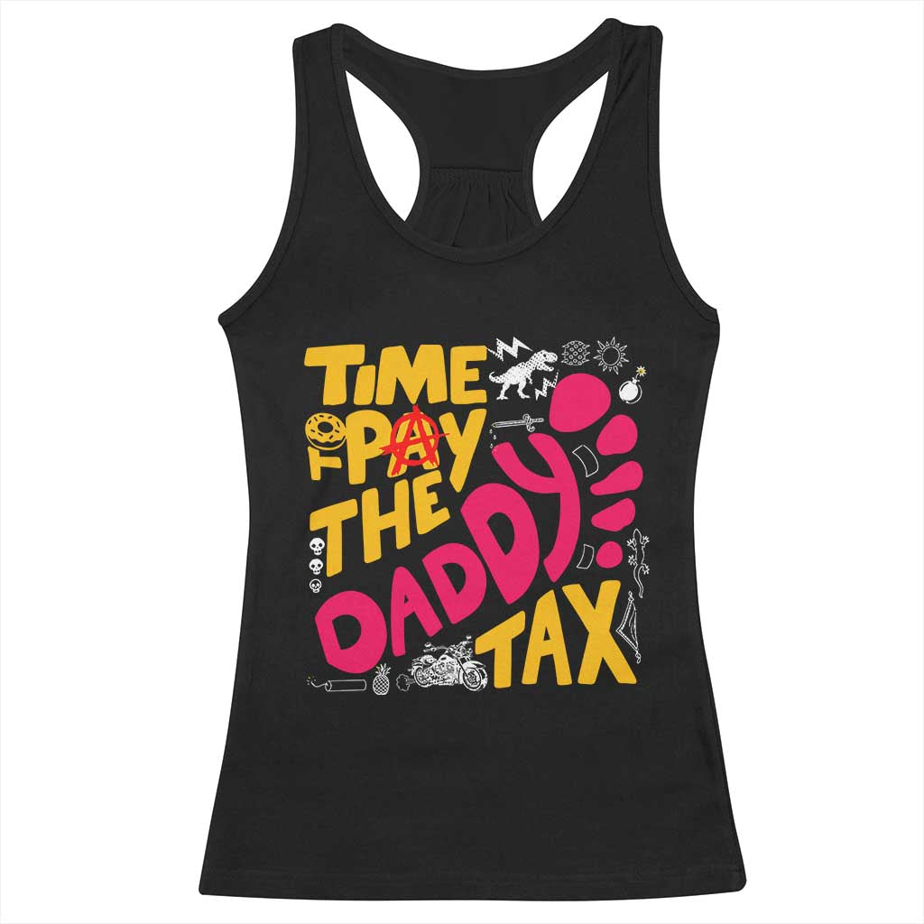 Time To Pay The Daddy Tax Racerback Tank Top Dungeon Gamer Dad Father’s Day