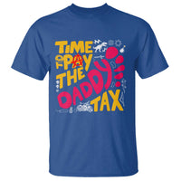 Time To Pay The Daddy Tax T Shirt Dungeon Gamer Dad Father’s Day