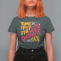 Time To Pay The Daddy Tax T Shirt For Women Dungeon Gamer Dad Father’s Day