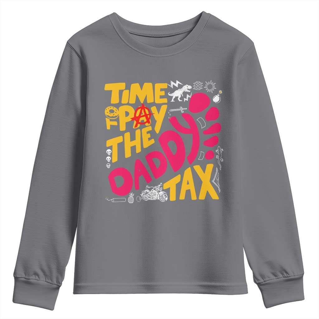 Time To Pay The Daddy Tax Youth Sweatshirt Dungeon Gamer Dad Father’s Day