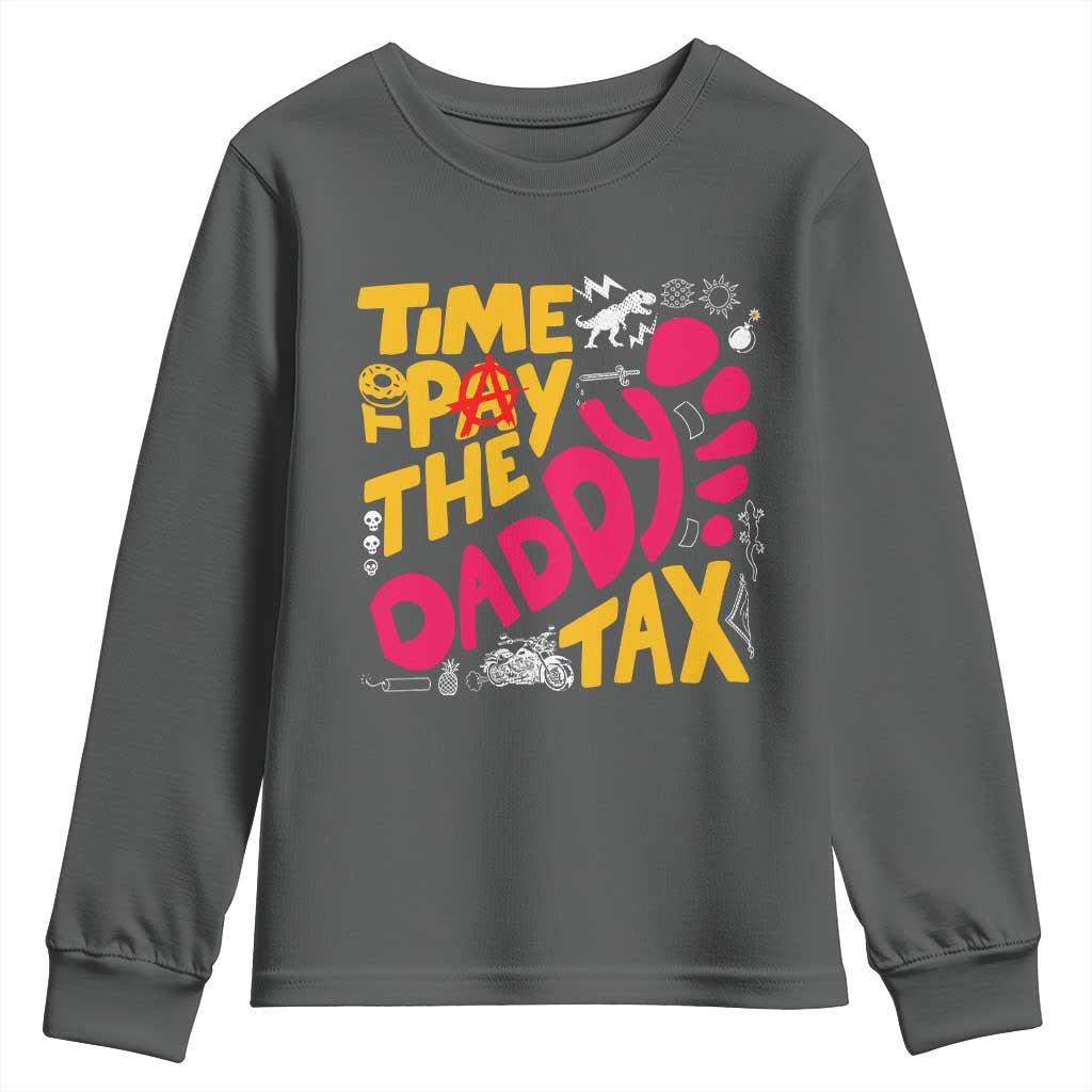 Time To Pay The Daddy Tax Youth Sweatshirt Dungeon Gamer Dad Father’s Day