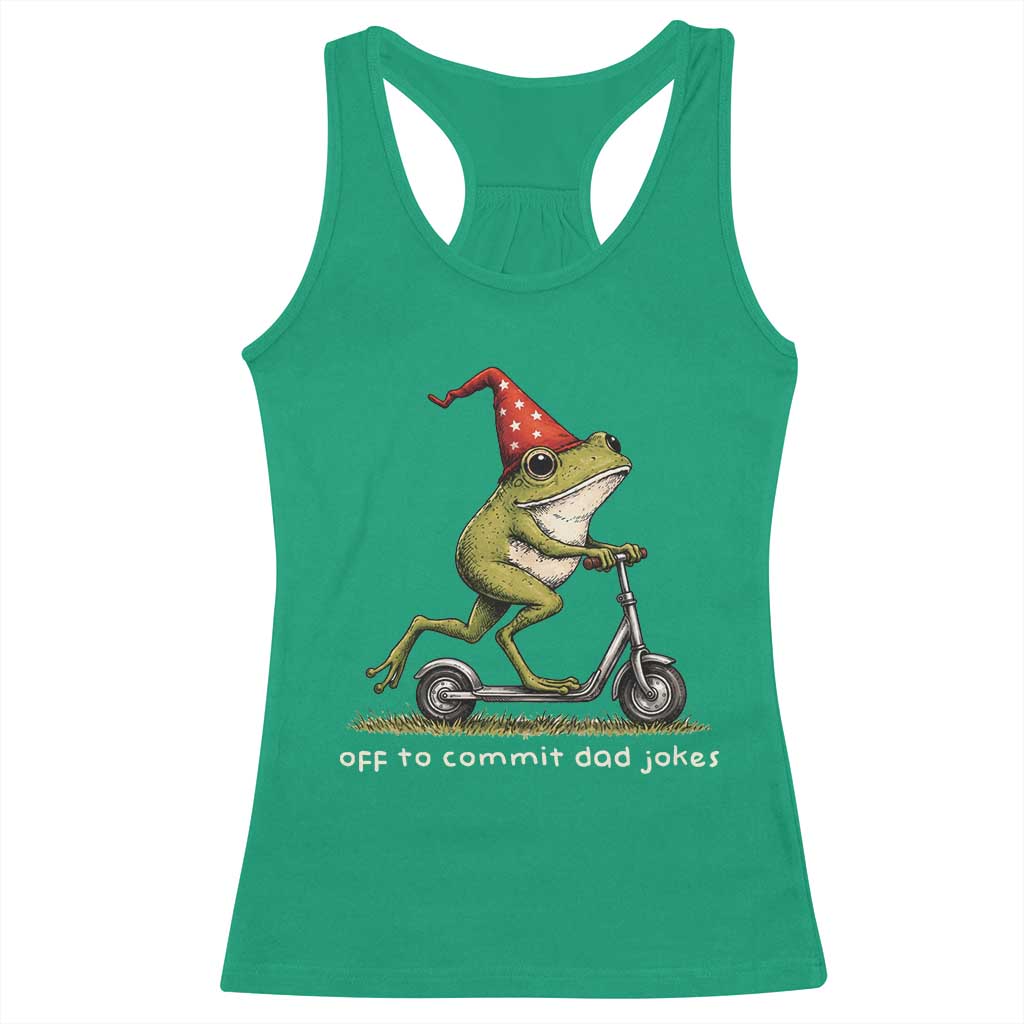 Off To Commit Dad Jokes Racerback Tank Top Funny Daddy Frog Scooter Fathers Day