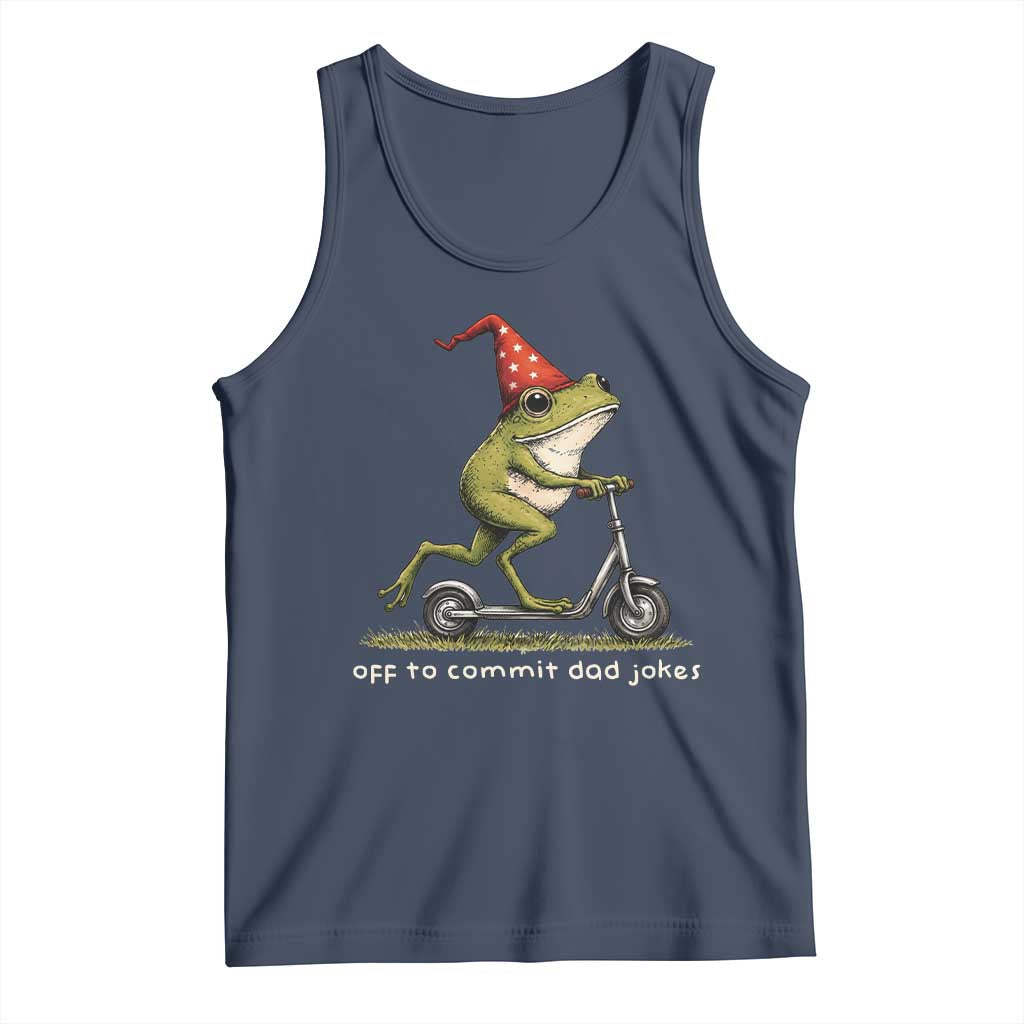 Off To Commit Dad Jokes Tank Top Funny Daddy Frog Scooter Fathers Day