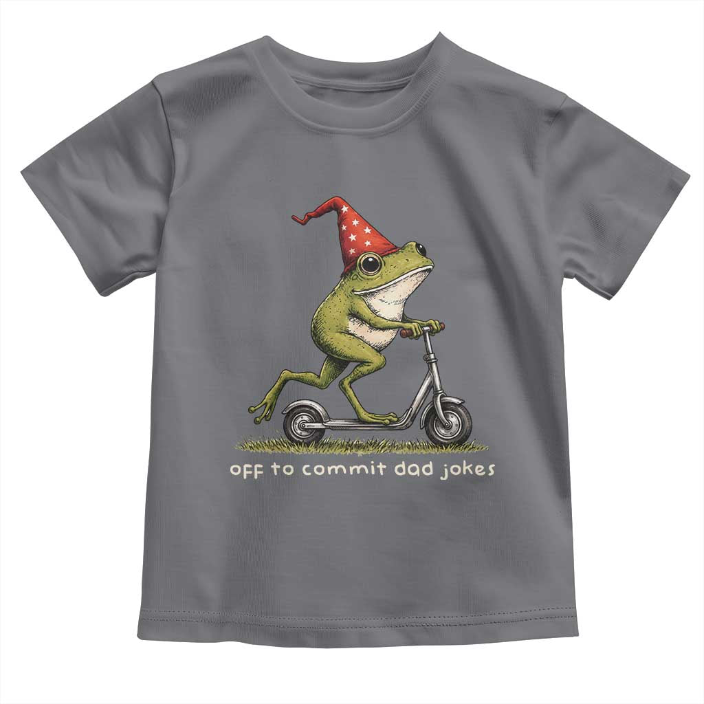 Off To Commit Dad Jokes Toddler T Shirt Funny Daddy Frog Scooter Fathers Day