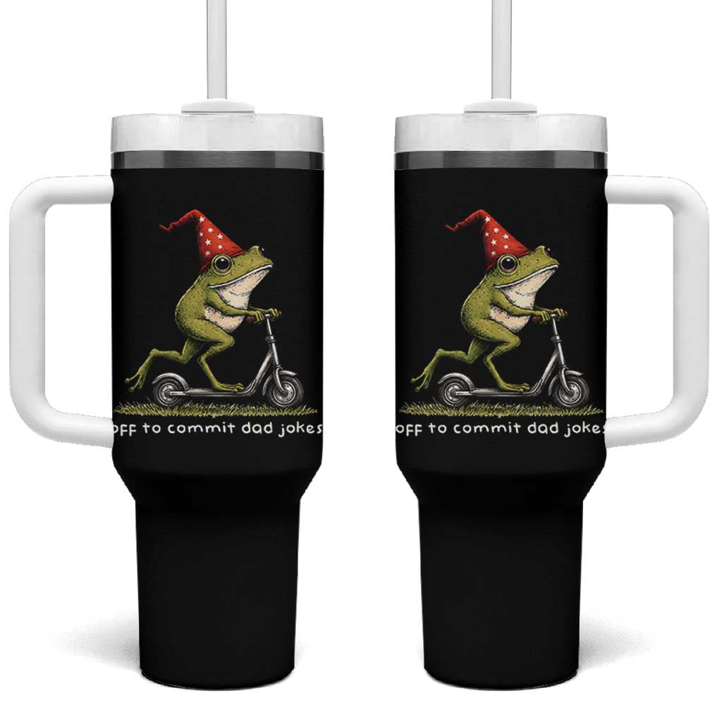 Off To Commit Dad Jokes Tumbler With Handle Funny Daddy Frog Scooter Fathers Day
