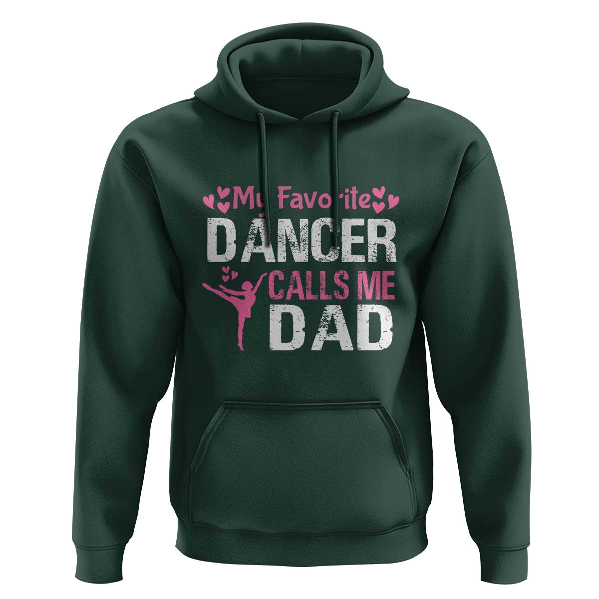 Father And Daughter Hoodie My Favorite Dancer Calls Me Dad Father's Day - Wonder Print Shop