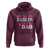 Father And Daughter Hoodie My Favorite Dancer Calls Me Dad Father's Day - Wonder Print Shop