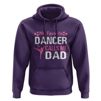 Father And Daughter Hoodie My Favorite Dancer Calls Me Dad Father's Day - Wonder Print Shop