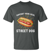 Funny Hotdog T Shirt Support Your Local Street Dog - Wonder Print Shop