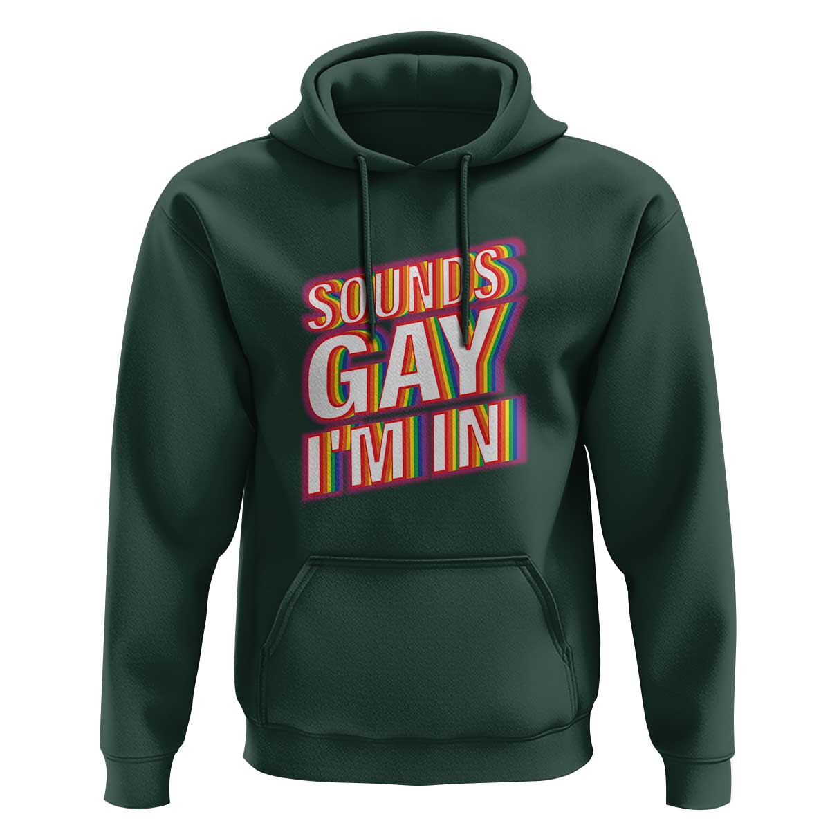 Funny LGBT Hoodie Sounds Gay I'm In LGBTQ Community - Wonder Print Shop