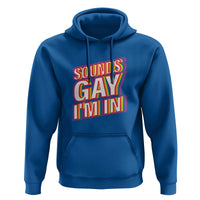 Funny LGBT Hoodie Sounds Gay I'm In LGBTQ Community - Wonder Print Shop