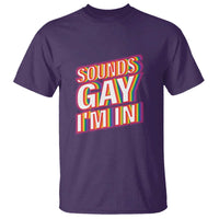 Funny LGBT T Shirt Sounds Gay I'm In LGBTQ Community - Wonder Print Shop