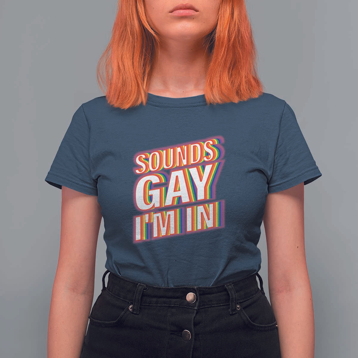 Funny LGBT T Shirt For Women Sounds Gay I'm In LGBTQ Community - Wonder Print Shop