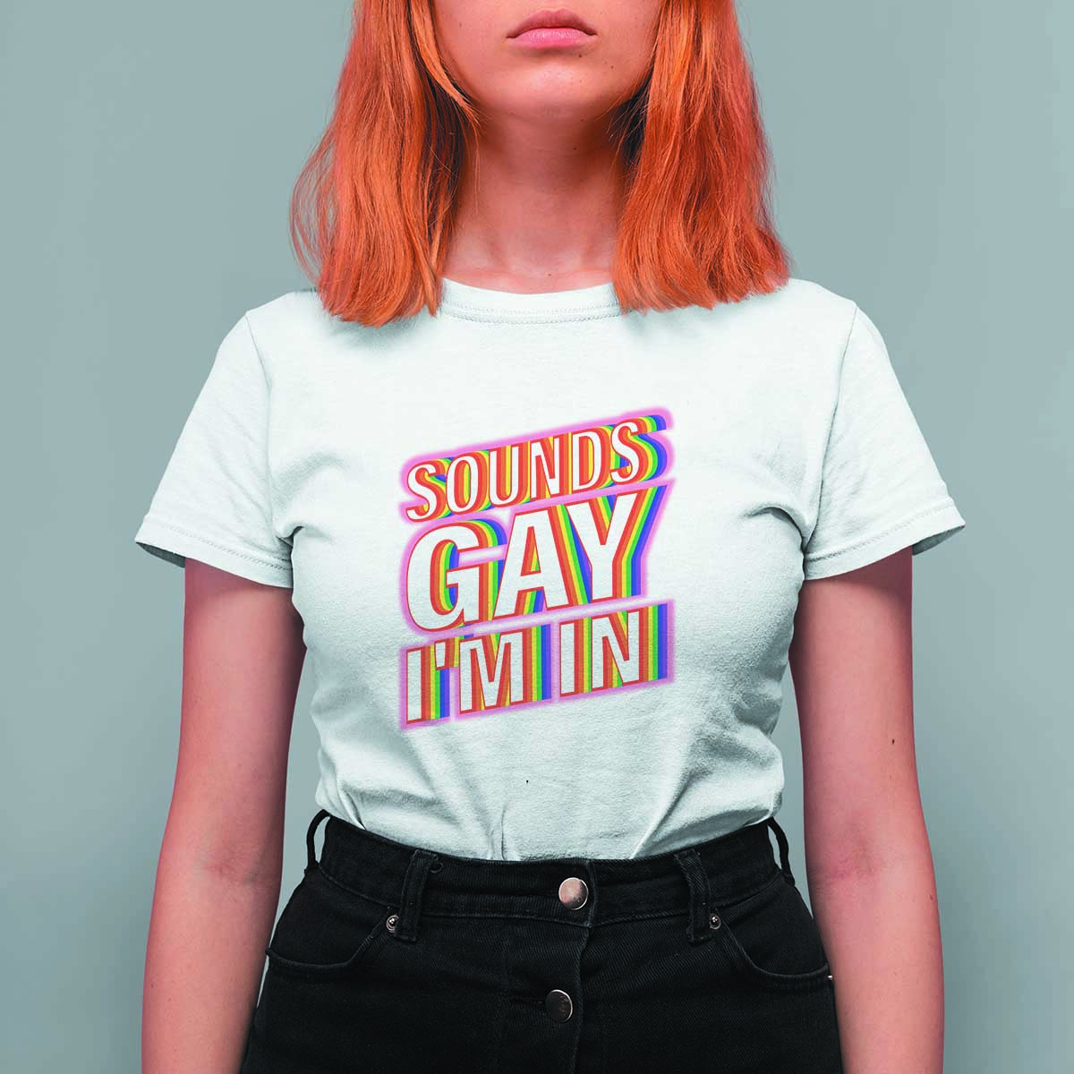 Funny LGBT T Shirt For Women Sounds Gay I'm In LGBTQ Community - Wonder Print Shop
