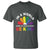 LGBT Pride T Shirt In A World Where You Can Be Anything Be Kind LGBTQ Flag Daisy - Wonder Print Shop