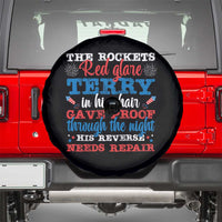 Funny The Rockets Red Glare Terry In His Chair His Reverse Needs Repair Spare Tire Cover 4th Of July Meme - Wonder Print Shop