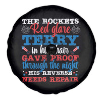 Funny The Rockets Red Glare Terry In His Chair His Reverse Needs Repair Spare Tire Cover 4th Of July Meme - Wonder Print Shop