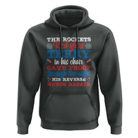Funny The Rockets Red Glare Terry In His Chair His Reverse Needs Repair Hoodie 4th Of July Meme - Wonder Print Shop