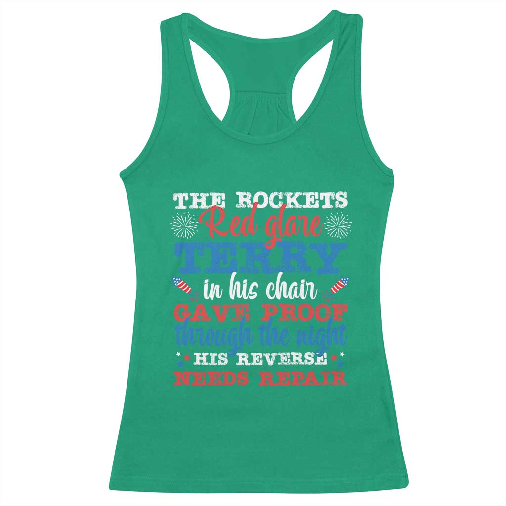 Funny The Rockets Red Glare Terry In His Chair His Reverse Needs Repair Racerback Tank Top 4th Of July Meme - Wonder Print Shop