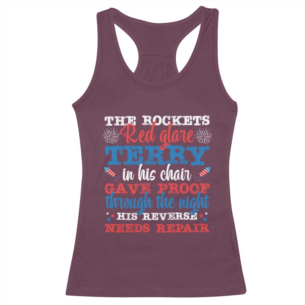 Funny The Rockets Red Glare Terry In His Chair His Reverse Needs Repair Racerback Tank Top 4th Of July Meme - Wonder Print Shop