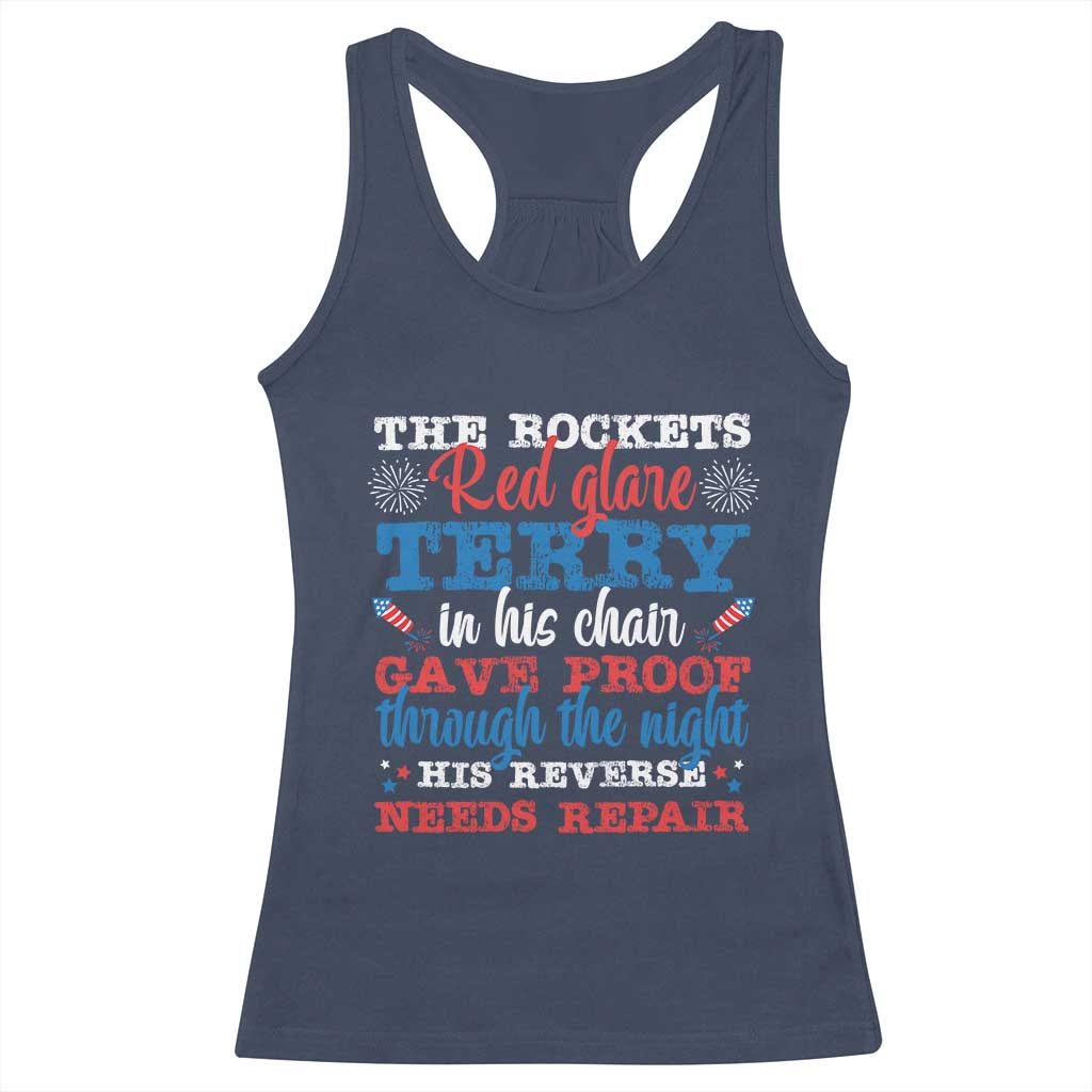 Funny The Rockets Red Glare Terry In His Chair His Reverse Needs Repair Racerback Tank Top 4th Of July Meme - Wonder Print Shop
