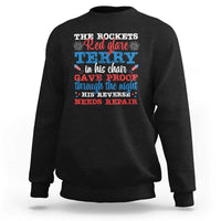 Funny The Rockets Red Glare Terry In His Chair His Reverse Needs Repair Sweatshirt 4th Of July Meme - Wonder Print Shop